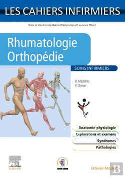 Bertrand.pt - Les Cahiers Infirmiers : Rhumatologie-Orthopédie : Soins Infirmiers