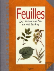 Les Cahiers Nature : Les Feuilles