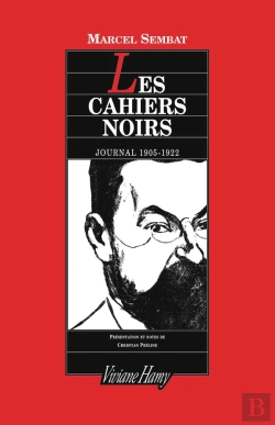 Bertrand.pt - Les Cahiers Noirs ; Journal 1905-1922