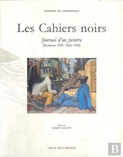 Bertrand.pt - Les Cahiers Noirs : Journal D'Un Peintre 1920-1958