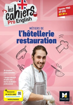 Bertrand.pt - Les Cahiers Pro English ; Anglais ; Bac Pro Hôtellerie-Restauration ; Livre Élève