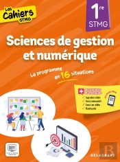 Les Cahiers Stmg : Cahiers Stmg Sciences De Gestion Et Numérique 1re Stmg (2025) - Pochette Élève