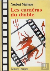 Les Cameras Du Diable
