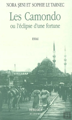 Bertrand.pt - Les Camondo Ou L'Éclipse D'Une Fortune