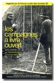 Les Campagnes À Livre Ouvert ; Regard Sur La France Rurale Des Années Trente