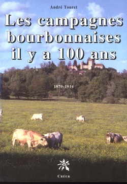 Bertrand.pt - Les Campagnes Bourbonnaises Il Y A 100 Ans