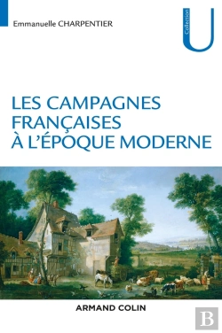 Bertrand.pt - Les Campagnes Françaises À L'Époque Moderne