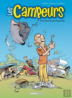 Bertrand.pt - Les Campeurs Tome 2 : À La Recherche Du Camp Perdu