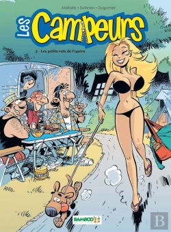 Bertrand.pt - Les Campeurs Tome 3 : Les Petits Rats De L'Apéro