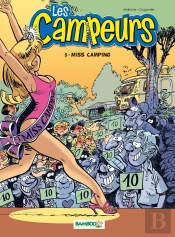 Les Campeurs Tome 5 : Miss Camping