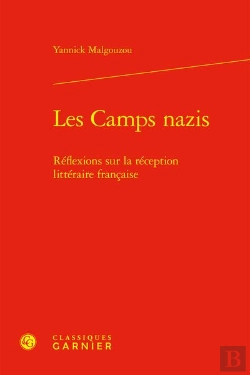 Bertrand.pt - Les Camps Nazis : Réflexions Sur La Réception Littéraire Française