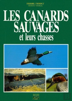 Bertrand.pt - Les Canards Sauvages Et Leurs Chasses