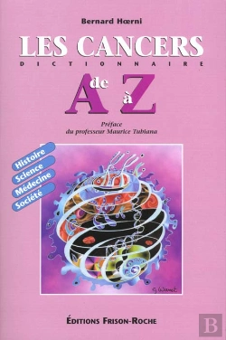 Bertrand.pt - Les Cancers ; Dictionnaire De A A Z