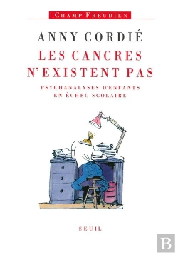 Bertrand.pt - Les Cancres N'Existent Pas. Psychanalyses D'Enfants En Echec Scolaire