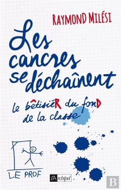 Bertrand.pt - Les Cancres Se Déchaînent