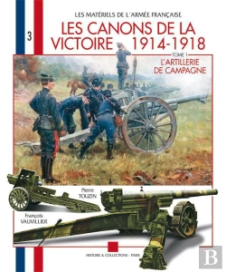 Bertrand.pt - Les Canons De La Victoire 1914-1918
