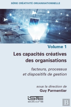 Bertrand.pt - Les Capacites Creatives Des Organisations
