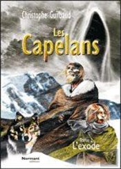 Les Capelans T.2 : L'Exode