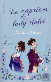 Les Caprices De Lady Violet