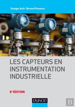Bertrand.pt - Les Capteurs En Instrumentation Industrielle (8e Édition)