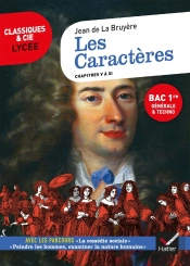 Les Caracteres, Livres V A Xi (Bac 2022, 1re G & 1re T) - Suivi Des Parcours  La Comedie Sociale