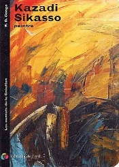 Les Carnets De La Création ; Kazadi Sikasso, Peinture