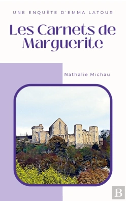 Bertrand.pt - Les Carnets De Marguerite : Une Enquête D'Emma Latour
