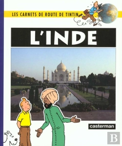 Bertrand.pt - Les Carnets De Route De Tintin ; L'Inde
