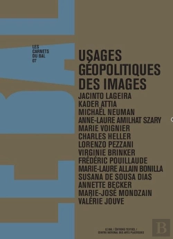 Bertrand.pt - Les Carnets Du Bal 7 ; Usages Géopolitiques Des Images