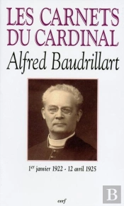 Les Carnets Du Cardinal Baudrillart 1922-1925