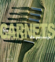 Les Carnets Du Paysage T.7