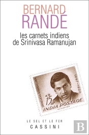 Les Carnets Indiens De Srinivasa Ramanujan