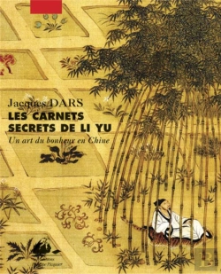 Bertrand.pt - Les Carnets Secrets De Li Yu ; Un Art Du Bonheur En Chine