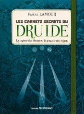 Les Carnets Secrets Du Druide