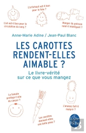 Les Carottes Rendent-Elles Aimable ?