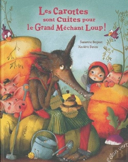 Bertrand.pt - Les Carottes Sont Cuites Pour Le Grand Mechant Loup