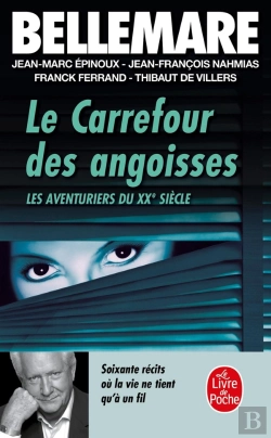 Bertrand.pt - Les Carrefour Des Angoisses : Soixante Récits Où La Vie Ne Tient Qu'À Un Fil