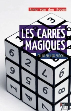 Bertrand.pt - Les Carrés Magiques ; Du Lo Shu Au Sudoku
