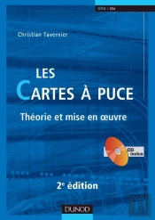 Les Cartes À Puce ; Théorie Et Mise En Oeuvre (2e Édition)