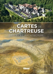 Les Cartes De Chartreuse ; Désert Et Architecture