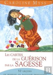 Les Cartes De La Guerison Par La Sagesse (50 Cartes)