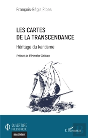 Les Cartes De La Transcendance - Heritage Du Kantisme