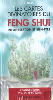 Les Cartes Divinatoires Du Feng Shui ; Interpretation Et Bien-Etre