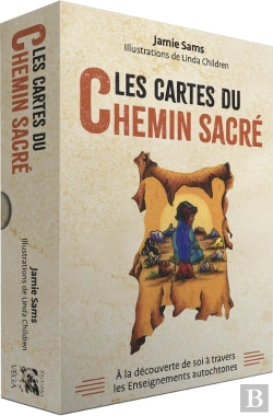 Bertrand.pt - Les Cartes Du Chemin Sacré : À La Découverte De Soi À Travers Les Enseignements Autochtones