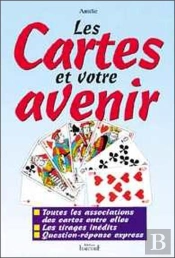 Les Cartes Et Votre Avenir