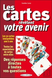 Les Cartes Révèlent Votre Avenir