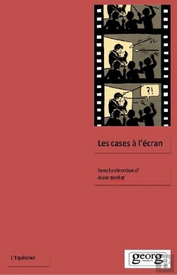 Bertrand.pt - Les Cases À L'Écran : Bande Dessinée Et Cinéma En Dialogue