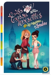 Les Casse-Noisettes T.2 : Trois Petits Rats Et Les Mysteres De Londres