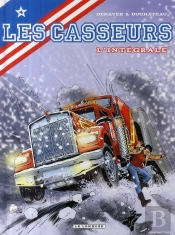 Les Casseurs ; Intégrale Tome 4