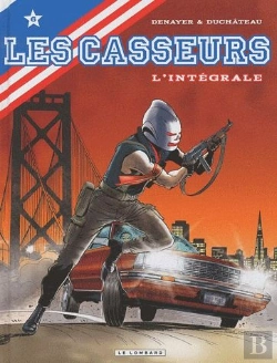 Bertrand.pt - Les Casseurs ; Intégrale Tome 6